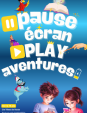 Pause écran, play aven...
