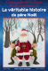 Enfant - La véritable histoire du Père Noël
