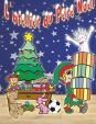 L'Atelier du Père Noël...